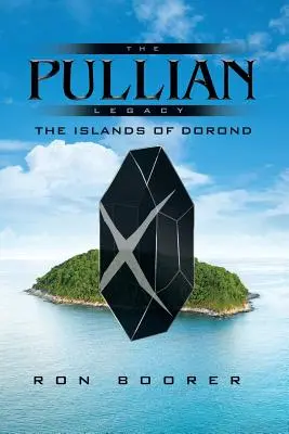 Moștenirea Pullian: Insulele din Dorond - The Pullian Legacy: The Islands of Dorond