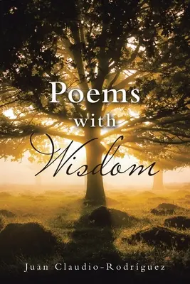 Poezii cu înțelepciune - Poems with Wisdom
