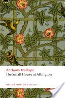 Casa mică de la Allington - The Small House at Allington