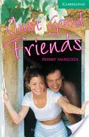Doar buni prieteni, nivelul 3 - Just Good Friends Level 3