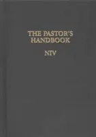 Manualul pastorului NIV: Instructions, Forms and Helps for Conducting the Many Ceremonies a Minister Is Called Upon to Direct - The Pastor's Handbook NIV: Instructions, Forms and Helps for Conducting the Many Ceremonies a Minister Is Called Upon to Direct