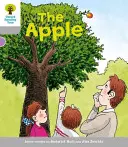 Oxford Reading Tree: Nivelul 1: Povești fără cuvinte B: Mărul - Oxford Reading Tree: Level 1: Wordless Stories B: The Apple