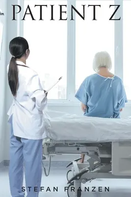 Pacientul Z - Patient Z