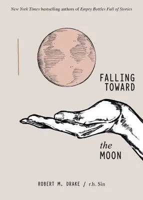 Căderea spre Lună (Falling Toward the Moon) - Falling Toward the Moon