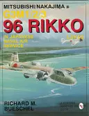 Mitsubishi/Nakajima G3m1/2/3 96 Rikko L3y1/2 în Serviciul aeronautic naval japonez - Mitsubishi/Nakajima G3m1/2/3 96 Rikko L3y1/2 in Japanese Naval Air Service