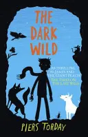 Ultima trilogie sălbatică: The Dark Wild - Cartea 2 - Last Wild Trilogy: The Dark Wild - Book 2