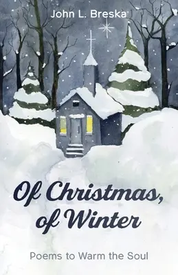De Crăciun, de iarnă - Of Christmas, of Winter