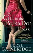 Fata cu rochia cu buline (Girl In The Polka Dot Dress) - Girl In The Polka Dot Dress