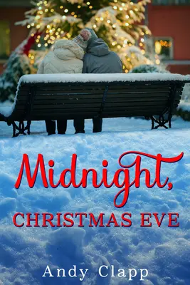 Miezul nopții, Ajunul Crăciunului - Midnight, Christmas Eve