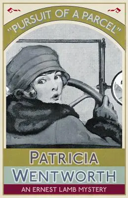 Pursuit of a Parcel: Un mister de Ernest Lamb - Pursuit of a Parcel: An Ernest Lamb Mystery