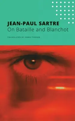 Despre Bataille și Blanchot - On Bataille and Blanchot