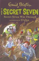 Secret Seven: Secret Seven Win Through - Cartea 7 - Secret Seven: Secret Seven Win Through - Book 7