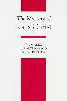 Misterul lui Iisus Hristos - The Mystery of Jesus Christ