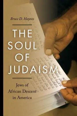 Sufletul iudaismului: Evreii de origine africană în America - The Soul of Judaism: Jews of African Descent in America