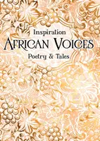 Voci africane: Poezie și povești - African Voices: Poetry & Tales