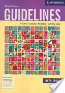 Linii directoare: Un text intercultural de lectură/scriere - Guidelines: A Cross-Cultural Reading/Writing Text