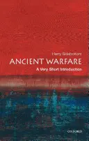 Ancient Warfare: O introducere foarte scurtă - Ancient Warfare: A Very Short Introduction