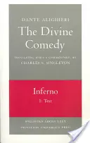 Divina Comedie, I. Infernul, Vol. I. Partea 1: Text - The Divine Comedy, I. Inferno, Vol. I. Part 1: Text
