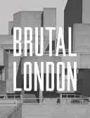 Brutal London: O explorare fotografică a Londrei postbelice - Brutal London: A Photographic Exploration of Post-War London