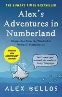 Aventurile lui Alex în țara numerelor - Ediția a zecea aniversară - Alex's Adventures in Numberland - Tenth Anniversary Edition