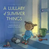 Un cântec de leagăn al lucrurilor de vară - A Lullaby of Summer Things