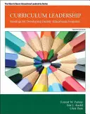 Curriculum Leadership: Lecturi pentru dezvoltarea unor programe educaționale de calitate - Curriculum Leadership: Readings for Developing Quality Educational Programs