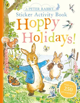 Peter Rabbit Hoppy Holidays Carte de activități cu autocolante - Peter Rabbit Hoppy Holidays Sticker Activity Book