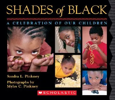 Nuanțe de negru: O celebrare a copiilor noștri - Shades of Black: A Celebration of Our Children