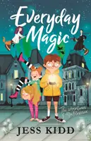 Everyday Magic: Aventurile lui Alfie Blackstack - Everyday Magic: The Adventures of Alfie Blackstack