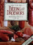 Fă-ți propriul biltong și droewors - Make your own biltong and droewors