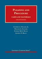Pledoarie și procedură - cazuri și materiale - Pleading and Procedure - Cases and Materials