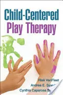 Terapia prin joc centrată pe copil - Child-Centered Play Therapy