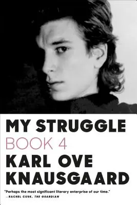 My Struggle, Cartea a patra - My Struggle, Book Four