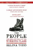 Oameni - Ascensiunea și decăderea clasei muncitoare, 1910-2010 - People - The Rise and Fall of the Working Class, 1910-2010