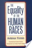 Egalitatea raselor umane - The Equality of the Human Races