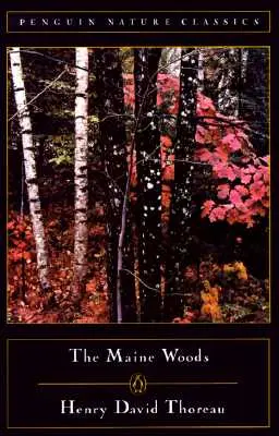 Pădurile din Maine - The Maine Woods