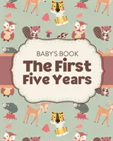 Cartea copilului Primii cinci ani: Memory Keeper - Părinte pentru prima dată - Pe măsură ce crești - Cadou pentru Baby Shower - Baby's Book The First Five Years: Memory Keeper - First Time Parent - As You Grow - Baby Shower Gift