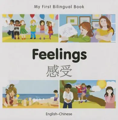 My First Bilingual Book-Feelings (Engleză-Chineză) - My First Bilingual Book-Feelings (English-Chinese)