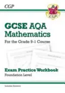 GCSE Maths AQA Exam Practice Workbook: Foundation - for the Grade 9-1 Course (include răspunsuri) - GCSE Maths AQA Exam Practice Workbook: Foundation - for the Grade 9-1 Course (includes Answers)