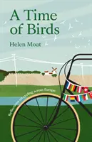Time of Birds - Reflections on cycling across Europe
