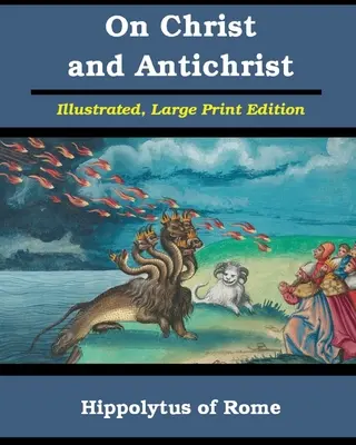 Despre Hristos și Antihrist - On Christ and Antichrist