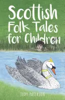Povești populare scoțiene pentru copii - Scottish Folk Tales for Children