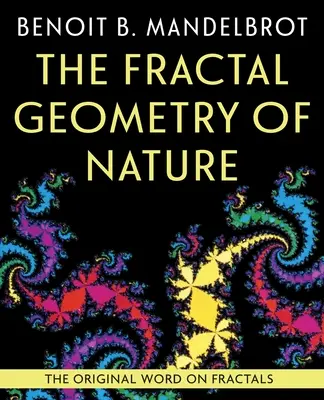 Geometria fractală a naturii - The Fractal Geometry of Nature
