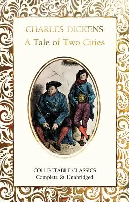Povestea a două orașe - A Tale of Two Cities