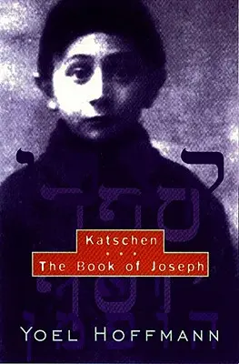 Katschen și Cartea lui Iosif - Katschen & the Book of Joseph
