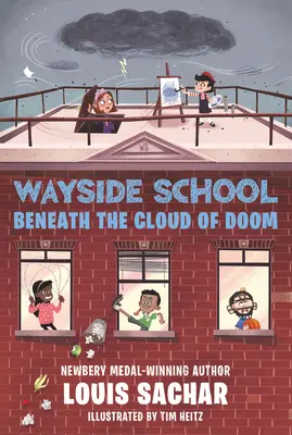 Școala Wayside sub norul fatalității - Wayside School Beneath the Cloud of Doom