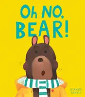 Oh, nu, Ursule! - Oh No, Bear!