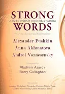 Cuvinte puternice: Poezie în ediție rusă și engleză - Strong Words: Poetry in a Russian and English Edition