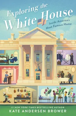 Explorarea Casei Albe: În interiorul celei mai faimoase case a Americii - Exploring the White House: Inside America's Most Famous Home