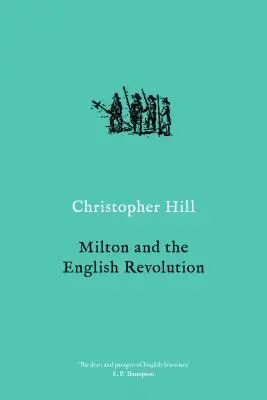 Milton și revoluția engleză - Milton and the English Revolution